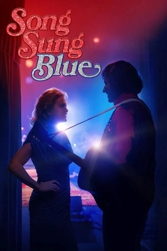 Download Song Sung Blue | 2025 | Hindi Dubbed | WEBRip | Full Movie 480p 720p 1080p